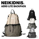 ネイキドニス リュック NEIKIDNIS 正規販売店 メンズ レディース AERO LITE BACKPACK エアロ ライト バックパック BLACK ブラック BEIGE ベージュ CREAM クリーム METALIC SILVER メタリック シルバー NB45ABG020 バッグ