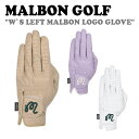 マルボンゴルフ レザーグローブ MALBON GOLF W`S LEFT MALBON LOGO GLOVE ウィメンズ レフト マルボン ロゴ グローブ 全3色 M4142PGL12 ACC