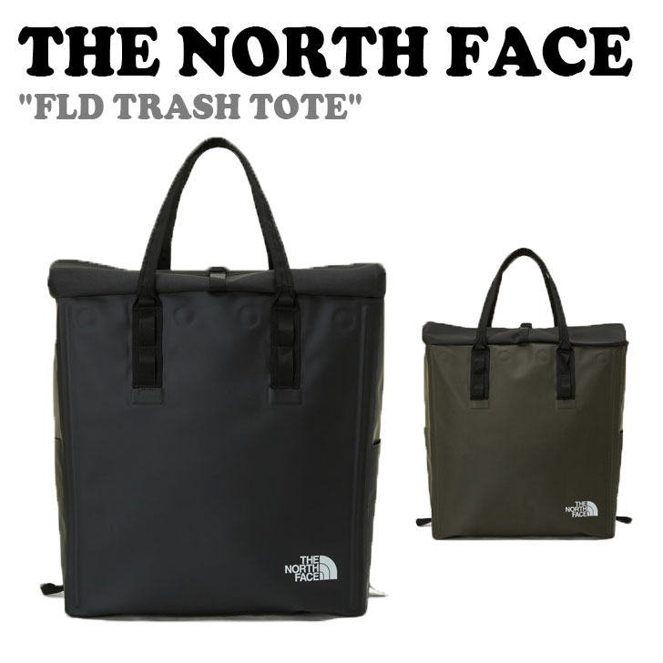 m[XtFCX g[gobO THE NORTH FACE FLD TRASH TOTE FLD gbV g[g BLACK KHAKI Lv _Xg{bNX NN2PP85A/B obO yÁzgpi