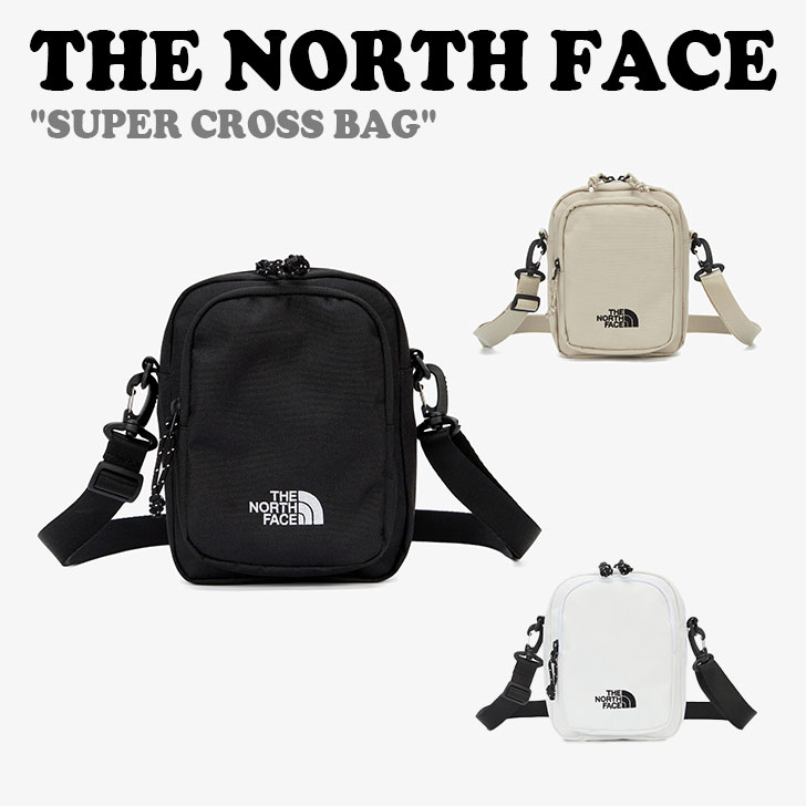 m[XtFCX {fBobO THE NORTH FACE fB[X SUPER CROSS BAG X[p[ NXobO BLACK ubN LIGHT BEIGE Cgx[W WHITE zCg NN2PQ03J/K/L obO yÁzgpi