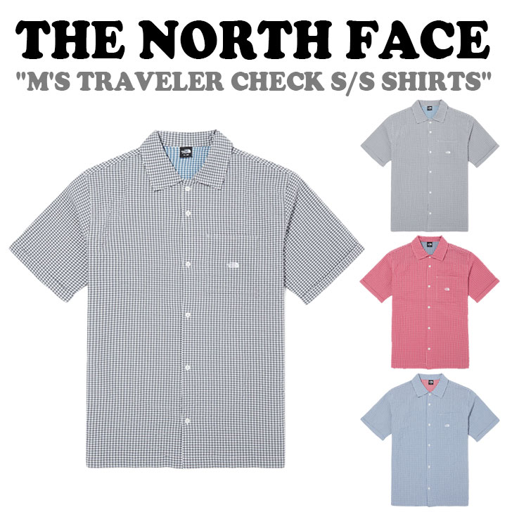 m[XtFCX Vc THE NORTH FACE Y M'S TRAVELER CHECK S/S SHIRTS gx[ `FbN V[gX[u Vc CHARCOAL `R[ BLUE u[ RED bh NH8SQ01A/B/C EFA yÁzgpi