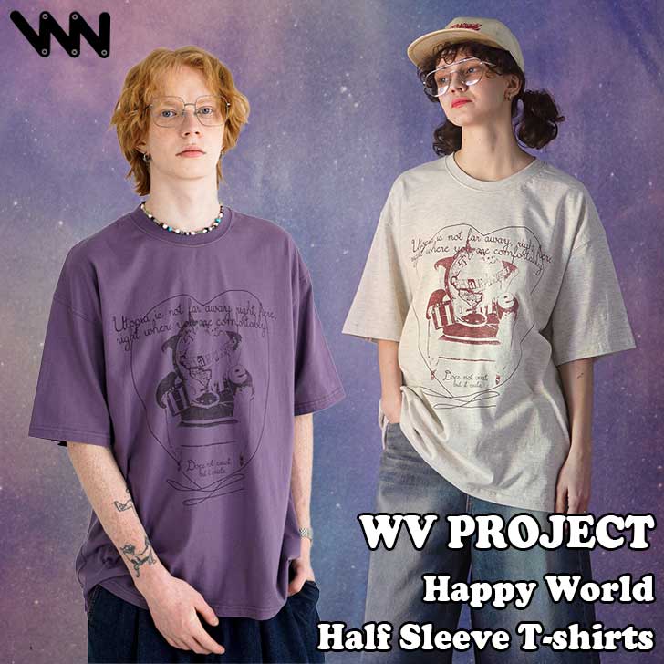 WVvWFNg TVc WV PROJECT K̔X Y fB[X HAPPY WORLD HALF SLEEVE T-SHIRTS nbs[ E@[h n[v X[u TVc ASH PURPLE AbVp[v OATMEAL I[g~[ JIST7712 EFA