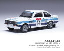 ixo/イクソ フォード エスコート MK RS 1800 1981年 ハスペンハウラリー #14 B.Ficher/A.Frazer