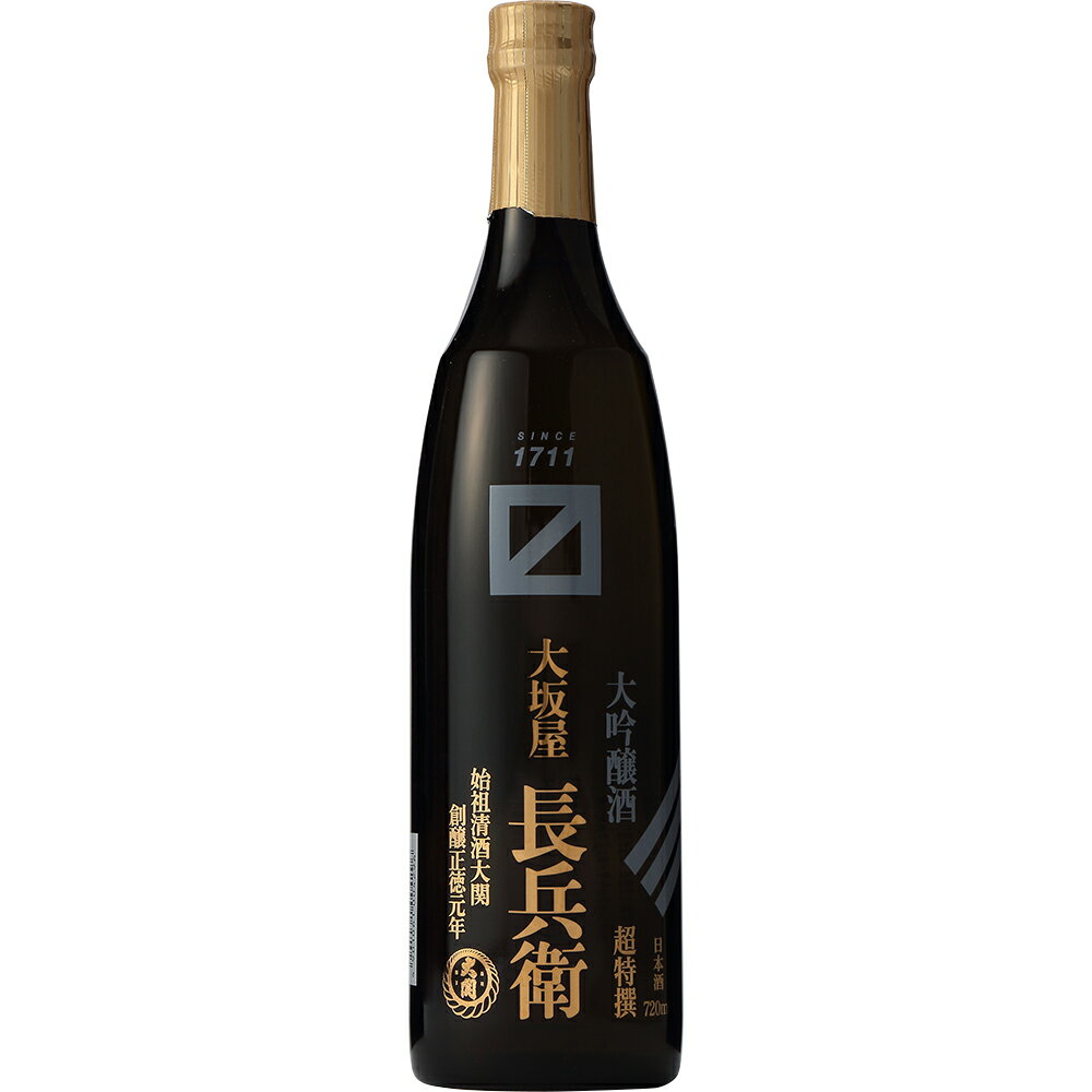 大関 超特撰 大坂屋長兵衛 大吟醸 720ml瓶 箱入 x 6本ケース販売 清酒 日本酒 兵庫 