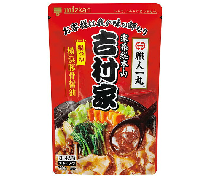 ミツカン 家系総本山 吉村家監修 横浜豚骨醤油鍋つゆ 750g×12袋入| 送料無料 一般食品 調味料 鍋スープ