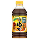 ミツカン かおりの蔵 丸搾りゆず 500ml×12本入| 送料無料 ポン酢 ぽん酢 ポンズ 調味料 柚子ポン酢 お肉 ぎょうざ