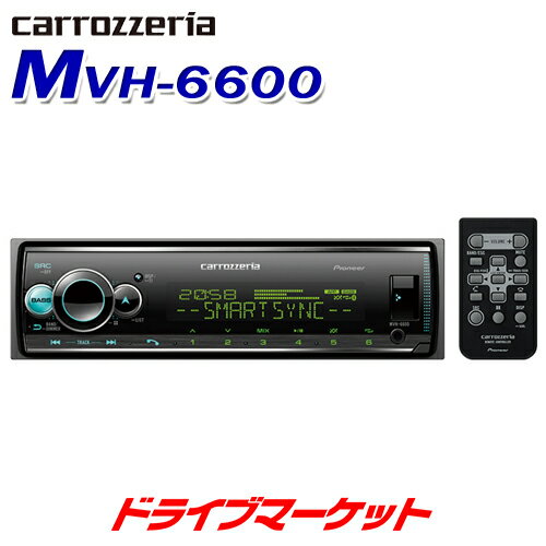 MVH-6600 カロッツェリア パイオニア 1DINデッキ Bluetooth/USB/チューナー・DSPメインユニット