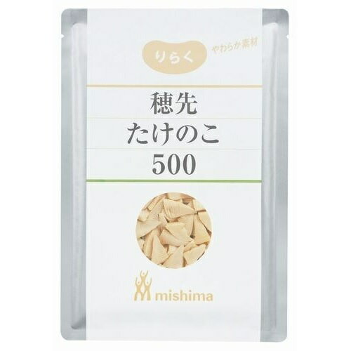 三島食品株式会社りらく やわらか素材 穂先たけのこ 500 750g(固形量 500g)【RCP】