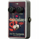 Electro-Harmonix Satisfaction エレクトロハーモニクス ファズ