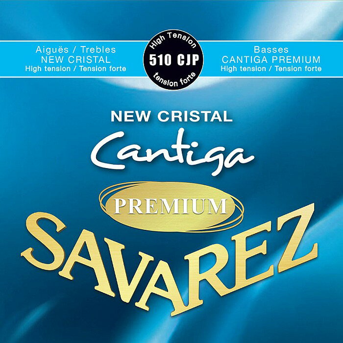 Savarez 510CJP NEW CRISTAL/CANTIGA PREMIUM Set High Tension Х쥹 饷å