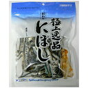 藤沢商事 極上逸品 にぼし 150g