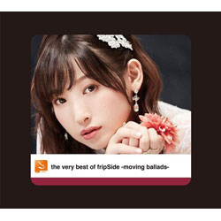 NBCユニバーサル fripSide / the very best of fripSide -moving ballads- 初回限定盤 2CD+DVD 【sof001】 [振込不可] [代引不可]