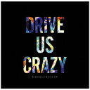 ブシロードミュージック RAISE A SUILEN / DRIVE US CRAZY Blu-ray付生産限定盤 CD BRMM-10228