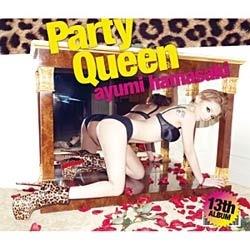エイベックス・エンタテインメント 浜崎あゆみ/Party Queen（2DVD付） 【CD】 ［浜崎あゆみ /CD］