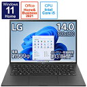 LG(エルジー) ノートパソコン gram オブシディアンブラック 14Z95P-KR55J1 ［14.0型 /Windows11 Home /intel Core i5 /メモリ：8GB /SSD：512GB /Office HomeandBusiness /日本語版キーボード /2021年11月モデル］ 14Z95PKR55J1