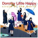 GCxbNXEG^eCg Dorothy Little Happy / circle of the world iDVDtj CD