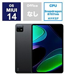 XIAOMI VHU4363JP MIUI֥åPC Xiaomi Pad 6(ꡧ8GB) ӥƥ졼 11 /Wi-F...