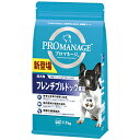 エムジェイラボ プロマネージ成犬用フレンチブルドッグ専用1．7kg