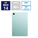 XIAOMI VHU4503JP MIUIタブレットPC Redmi Pad SE ミントグリーン ［11型 /Wi-Fiモデル /ストレージ：128GB］ VHU4503JP