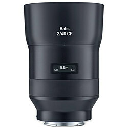 Carl Zeiss Batis 2/40CF(ソニーEマウント） BATIS240CF