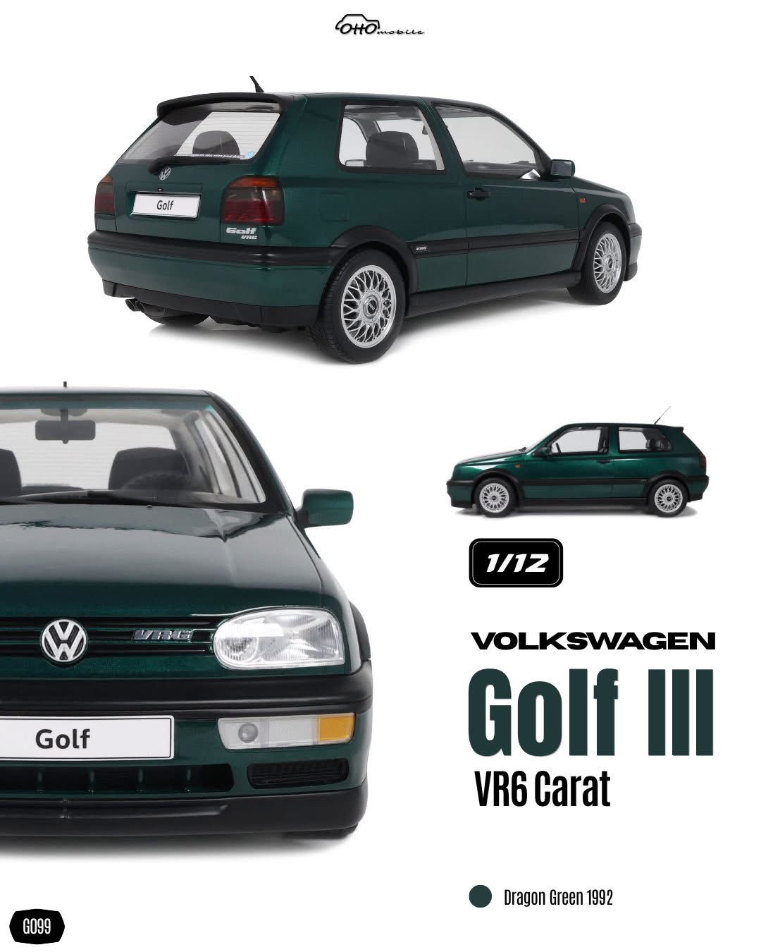 Volkswagen - OttO Mobile g099 オットモビル 1/12 ミニカー レジン・プロポーションモデル 1992年モデル フォルクスワーゲン VOLKSWAGEN - GOLF III VR6 1992 グリーンメタリック