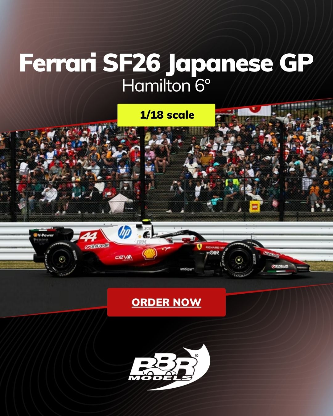 F40 - BBR 1/18 ミニカー ダイキャストモデル 2026年3月日本GP 第6位 フェラー リ FERRARI - F1 SF-26 TEAM SCUDERIA FERRARI HP SF26 No.44 6th SUZUKA JAPAN GP 2026 LEWIS HAMILTON ルイス・ハミルトン プラットフォーム・アクリルケース付き