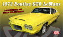 ACME 1/18 ミニカー ダイキャストモデル 1972年モデル ポンティアック Pontiac GTO Le Mans Vinyl Top 1972 Monarch Yellow イエロー