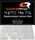 Corepad Skatez PRO Vancer Grexta Wireless/BT.L Grexta Wireless用マウスソール 2set【国内正規品...