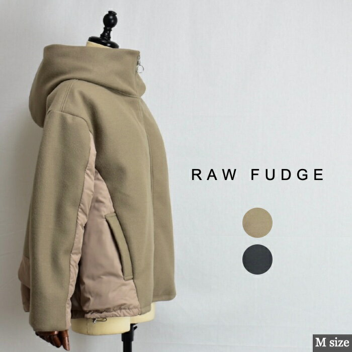 [SALE] RAW FUDGE ローファッジ　7626709　2WAY仕様のフードがポイントの異素材ダウン　中国製　サイズM colモカ（66）ブラック（03）　072211501007 col13 52