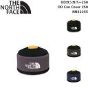 ノースフェイス アクセサリー カンカバー ODカンカバー250 アウトドア キャンプ 登山 OD Can Cover 250 THE NORTH FACE NN...