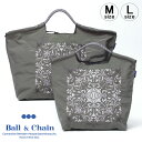 【正規品】ボールアンドチェーン エコバッグ ball&chain ダマスク DAMASUK チャコールグレー C.GRAY オリジナル Mサイズ Lサイズ ショ...