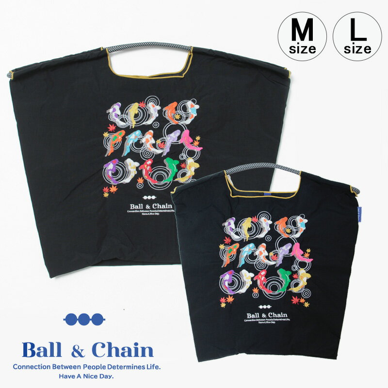 【正規品】ボールアンドチェーン エコバッグ ball&chain KOI コイ BLACK ブラック オリジナル Mサイズ Lサイズ ショッピングバッグ トートバッグ A4 刺繍 ball and chain