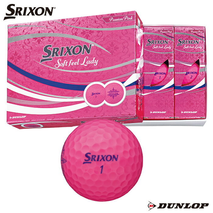 ダンロップ ゴルフボール スリクソン SOFT FEEL LADY パッションピンク 1ダース SRIXON 【2021年モデル】【レディース】【ソフトフィール】