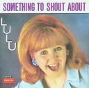 【中古】 (CD) Something to Shout About / Lulu (送料無料)
