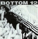 【中古】 CD ソングス・フォー・ザ・ディスグ / ボトム12 (送料無料)