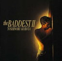 【中古】 CD THE BADDEST II / 久保田利伸 (送料無料)