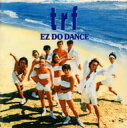 【中古】 CD EZ DO DANCE / TRF (送料無料)