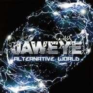  (CD) ALTERNATIVE WORLD / JAWEYE （送料無料）