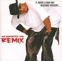 【中古】 CD P.DIDDY&バッド・ボーイ・レコーズ・プレゼント・・・ウィ・インヴェンテッド・ザ・リミックス / オムニバス (送料無料)
