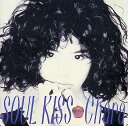 【中古】 CD Soul Kiss / Chara (送料無料)