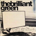 【中古】 CD The Brilliant Green(ジュエルケース) / the brilliant green (送料無料)