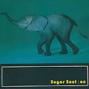 【中古】 CD on / Sugar Soul (送料無料)