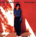 【中古】 CD Erhythm / 平松愛理 (送料無料)