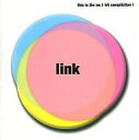 【中古】 (CD) link~this is the no.1 hit compilation! / オムニバス (送料無料)