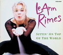【中古】 CD シッティン・オン・トップ・オブ・ザ・ワールド / リアン・ライムス (送料無料)