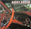 【中古】 CD Travellin the Southland / Bodine, Harry (送料無料)