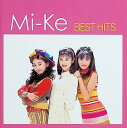 【中古】 (CD) Mi-Ke BEST HITS / Mi-Ke (送料無料)