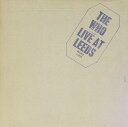 【中古】 (CD) Live at Leeds / ザ・フー (送料無料)