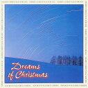 【中古】 CD DREAMS OF CHRISTMAS / (送料無料)
