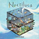 【中古】 CD ノクティルカ(初回限定盤)(DVD付) / 藍坊主 (送料無料)